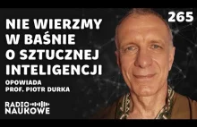 "Nie wierzmy w baśnie o sztucznej inteligencji"
