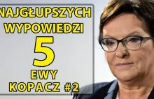 5 najgłupszych wypowiedzi Ewy Kopacz #2 - YouTube