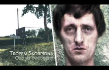 Tropem Skorpiona. Odcinek 20 zabójstwo w Narkowach, 1983