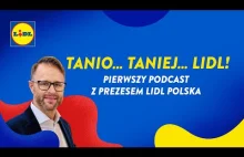 Pierwszy podcast z Prezesem Lidl Polska - prowadzi Karol Okrasa