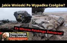 Wnioski Po Wypadku Czołgów. Czy Stać Nas Na Tak Daleko Idącą Pomoc? Co Dostaniem