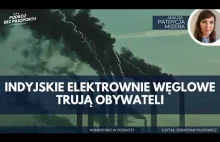 Indyjskie elektrownie węglowe mordują Hindusów