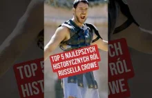 Najlepsze role historyczne Russella Crowe. Film, który zaskakuje