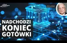 Prof: Gwiazdowski: Nadchodzi koniec gotówki. Kto będzie kontrolować pieniądze?