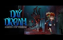 Daydream: Forgotten Sorrow #1.gra jak Little Nightmares.ręka potwór,prze...