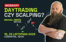 DayTrading czy Scalping? MrYogi zaprasza na wyjątkowe webinary. Start już jutro!