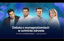 Wczorajsza debata o lekarskich wynagrodzeniach - zgrillowani na własne życzenie?