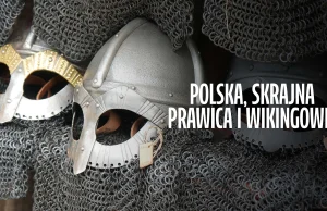 Polska, skrajna prawica i Wikingowie