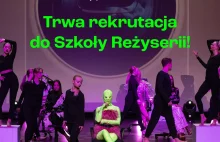 Ostatnie dni rekrutacji do Szkoły Reżyserii Teatralnej i Filmowej w Krakowie