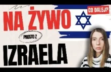 NA ŻYWO Z IZRAELA - jak teraz wygląda życie? Co dalej? Odpowiem na Wasze pytania