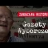 Zakazana historia Gazety Wyborczej