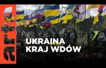 Ukraina: Kraj wdów