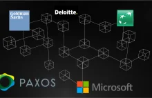 Microsoft, Goldman Sachs, Deloitte, BNP Paribas, Paxos stworzą nowy blockchain.