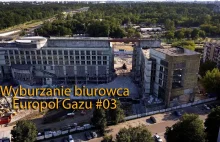 Wyburzanie biurowca EuroPolGaz #03 - YouTube
