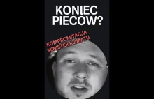 Koniec pieców? Kompromitacja minister klimatu i środowiska.