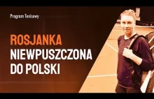 Rosyjska tenisistka niewpuszczona do Polski! Co się stało?