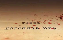 Tadek "Zbrodnie UPA" gośc. PIH, prod. Pawbeats