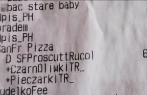 "Jeb*ć stare baby prądem" - taki napis widniał na paragonie z pizzerii w Bydgosz