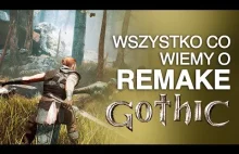 Co wiemy o Gothic 1 Remake początkiem 2023