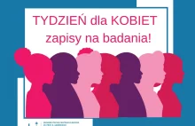 Tydzień dla kobiet - zapisy na badania