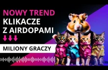 Nowy Trend! AIRDROPY Klikaczy Tap To Earn na Telegramie!