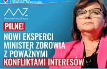 Nowi eksperci minister zdrowia z poważnymi konfliktami interesów!