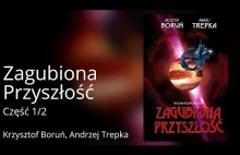 Zagubiona przyszłość - Audiobook SF