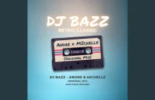 DJ BAZZ - Andre & Michelle