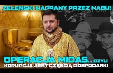 Operacja Midas: taśmy NABU. Zełenski i układ, którego nikt miał nie zobaczyć