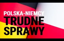 Polska - Niemcy: skąd wynikają napięcia?