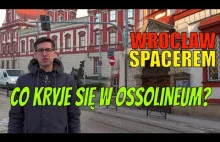 Spacer po Wrocławiu - Ossolineum