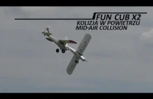 FUN CUB - kolizja w powietrzu / mid-air collision