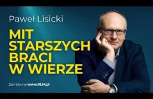 Jakie są powody kryzysu kościoła katolickiego? Mit starszych braci w wierze Pawe