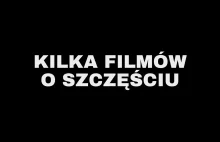 Kilka filozoficznych filmów o szczęściu - YouTube