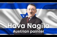 Hitler śpiewa Hava Nagila