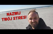 Nazwij Twój stres!