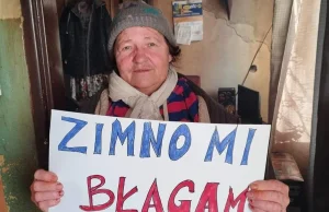 "Zimno mi. Błagam o pomoc". Zwróciła się z dramatycznym apelem