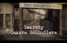 Sekrety Oskara Schindlera (Co nie było pokazane na filmie Lista Schindlera)