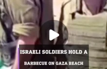 Nagranie wideo pokazuje izraelskich żołnierzy urządzających grillowanie na plaży