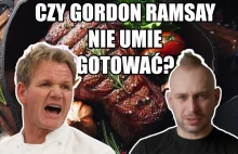 Gordon Ramsay nie umie robić steków wołowych? - moja reakcja na jego filmy