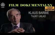 KLAUS BARBIE, TAJNY UKŁAD, Film Dokumentalny, Historie Wojenne