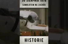 Dwoje obywateli NRD porwało samolot Lotu w dniu 30 sierpnia 1978 roku.