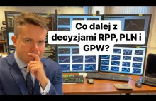 Co dalej z RPP, PLN i GPW?