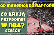 Pokrętne historie przydomków klubów NBA. Część II