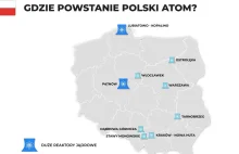 Gdzie powstanie polski atom? [MAPA]