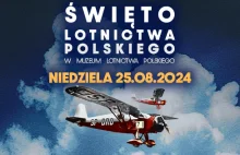 Święto Lotnictwa Polskiego w Krakowie - ostatnia niedziela sierpnia