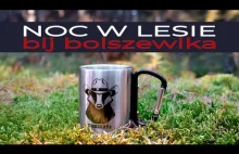 Noc w lesie #2: Bij bolszewika