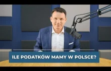 Ile podatków mamy w Polsce?