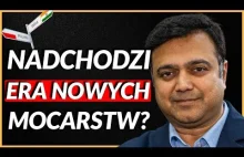 INDIE NOWĄ POTĘGĄ GOSPODARCZĄ? TO KONIEC DOMINACJI CHIN? - AMIT LATH