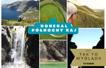 Donegal - niezwykły rejon na północy Irlandii
